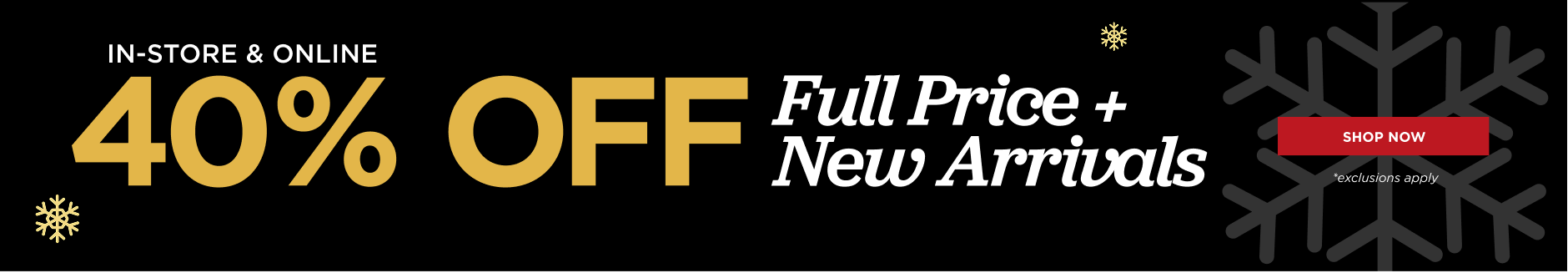   40% off New Arrivals