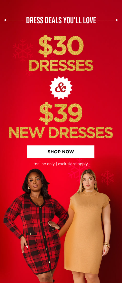 $30 Dresses  & $39 New Dresses