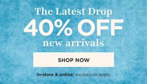 40% off New Arrivals