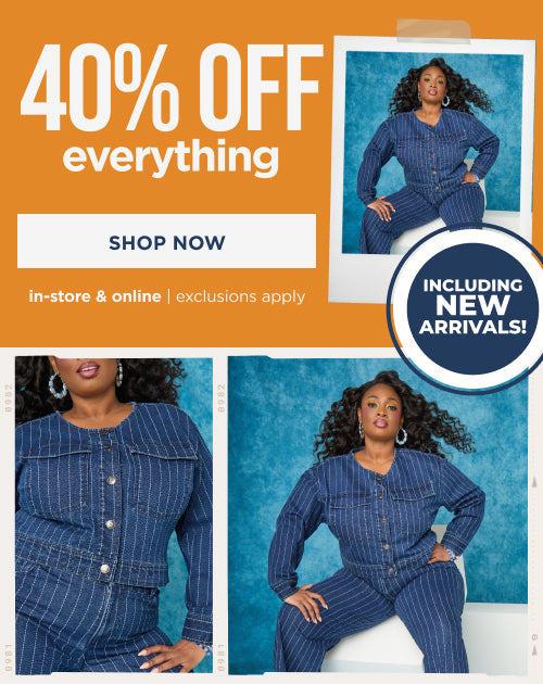 40% off Everything Including New Arrivals