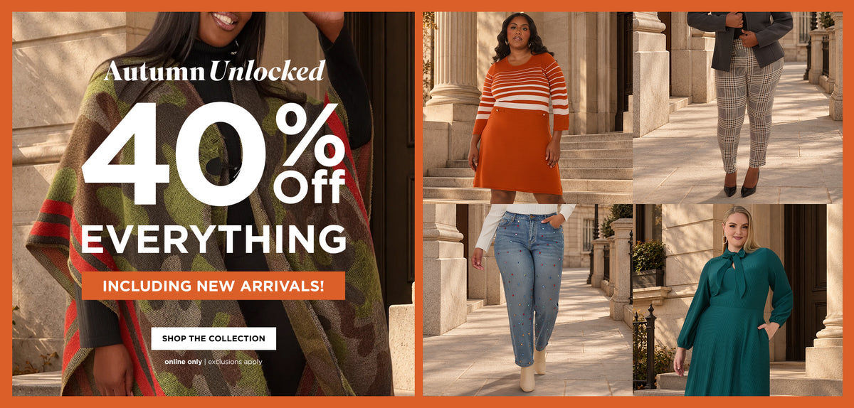 40% off Everything including New Arrivals. Shop Now