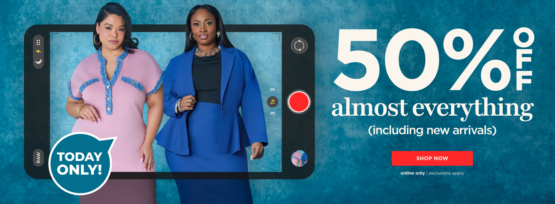 50% off Almost Everything including New Arrivals