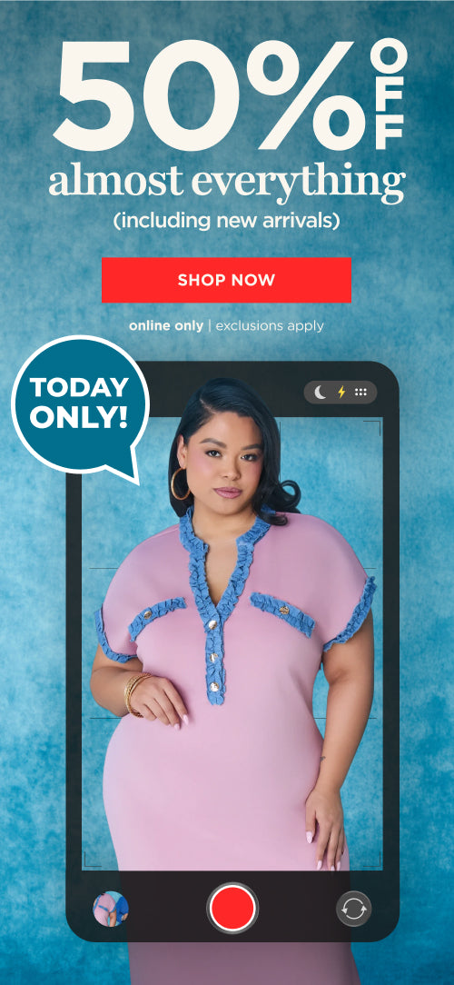 50% off Almost Everything including New Arrivals