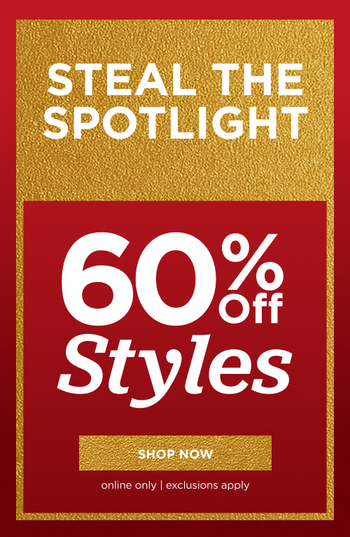 60% off Styles. Shop Now