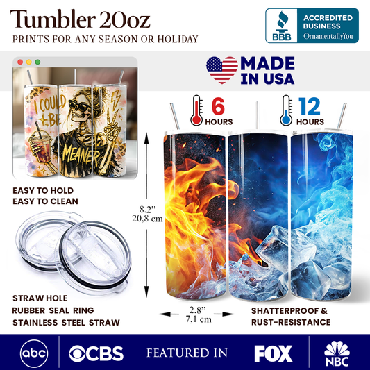 I Could Be Meaner 20oz Tumbler