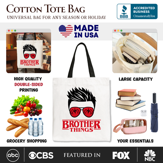 Brother Things Canvas Tote Bag
