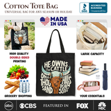 He Owns the Cattle Canvas Tote Bag