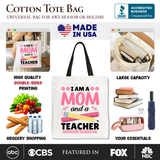 I Am A Mom And A Teacher Tote Bag