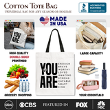 You Are Canvas Tote Bag