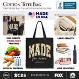 Made For More Canvas Tote Bag