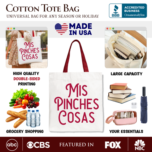 Mis Pinches Cosas Canvas Tote Bag