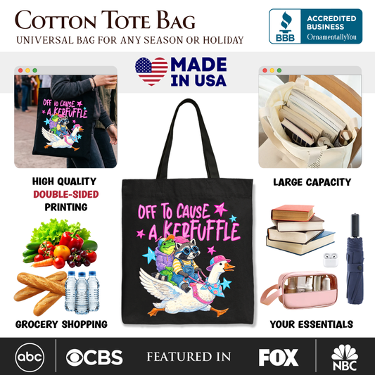 Off To Cause A Kerfuffle Canvas Tote Bag