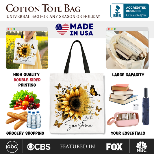 Be The Sunshine Canvas Tote Bag
