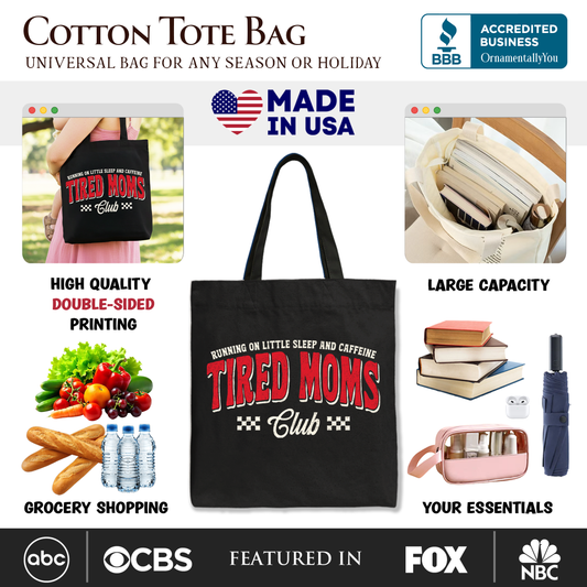 Tired Moms Club Canvas Tote Bag