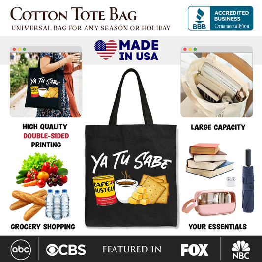 Tu Sabe Café Queso Tote Bag