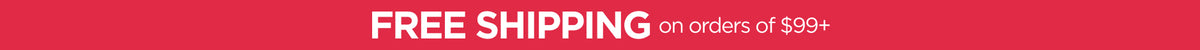 Free Shipping on Orders of $99+