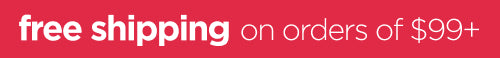 Free Shipping on orders of $99+