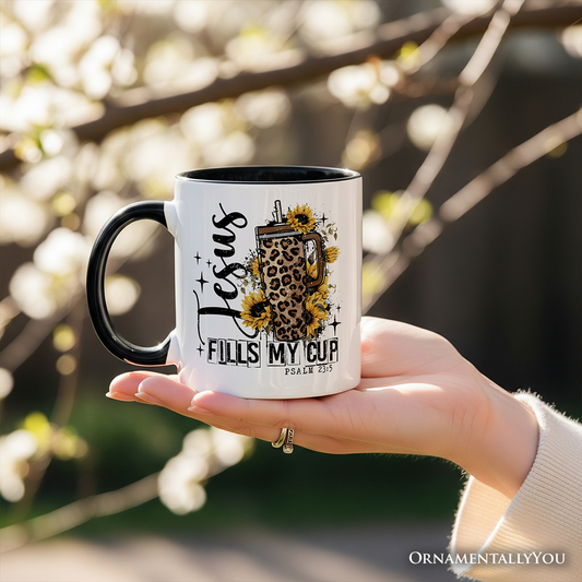 Jesus Fills My Cup Ceramic Mug