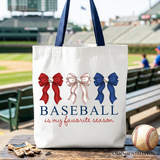 Baseball Is My Favorite Season Canvas Tote Bag