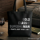 Bold Classic Superhuman Canvas Tote Bag