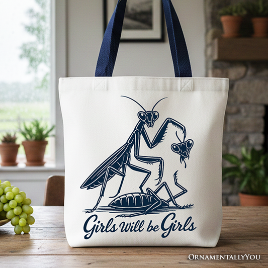 Girls Will Be Girls Canvas Tote Bag