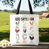 God Says I Am Tote Bag