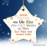 Good Friends Are Like Stars Ornament