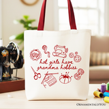 Hot Girls Have Grandma Hobbies Canvas Tote Bag
