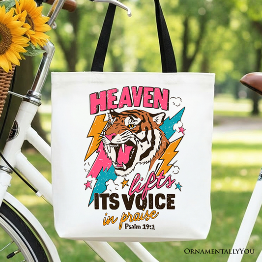 Heaven Lifts Its Voice In Praise Tote Bag