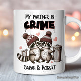 My Partner In Crime Ceramic Mug