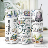 Receptionist Life 20oz Tumbler
