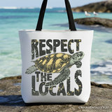 Respect the Locals Turtles Tote Bag
