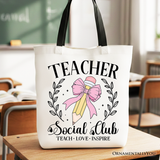 Teacher Social Club Tote Bag