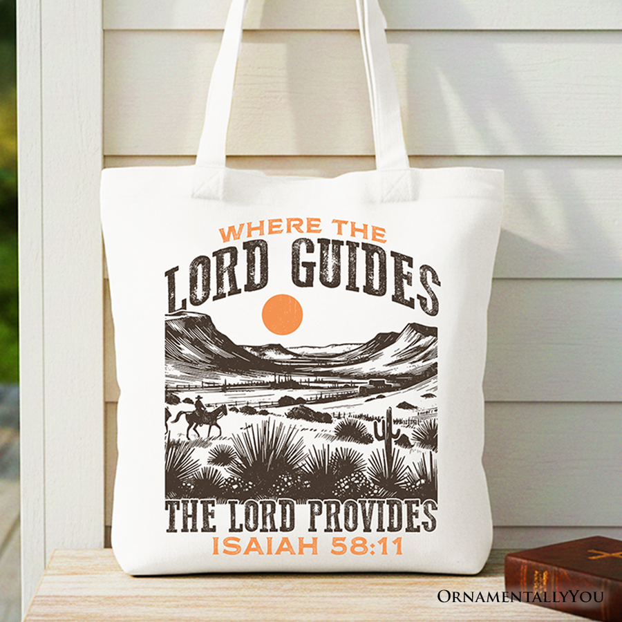 Where The Lord Guides Tote Bag