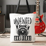 Unhinged And Feral Canvas Tote Bag