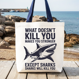 Makes You Stronger Canvas Tote Bag