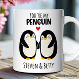 Youre My Penguin Ceramic Mug
