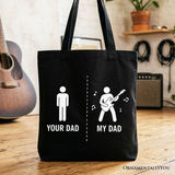 Your Dad Vs My Cool Dad Canvas Tote Bag