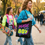 Made In The 80s Tote Bag