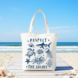 Respect The Locals Canvas Tote Bag