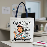 Done This On A Mannequin Tote Bag
