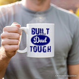 Built Dad Tough Mug