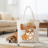 Can I Pet That Dawg Bulldog Canvas Tote Bag