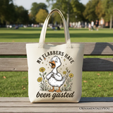 My Flabbers Have Been Gasted Canvas Tote Bag
