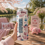 Axolotl Vibes 20oz Tumbler