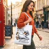 Whatever Life Throws Duck Canvas Tote Bag