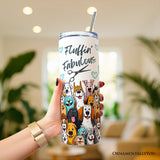 Fluffin Fabulous Dogs 20oz Tumbler