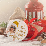 Have a Merry Little Swiftmas Ornament