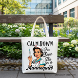 Done This On A Mannequin Tote Bag