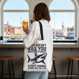 Makes You Stronger Canvas Tote Bag